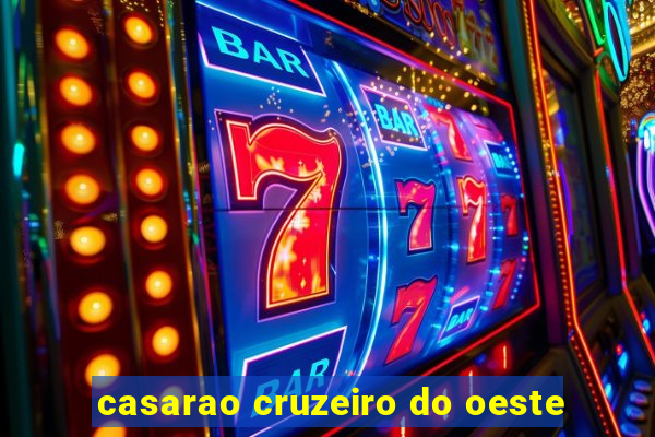 casarao cruzeiro do oeste